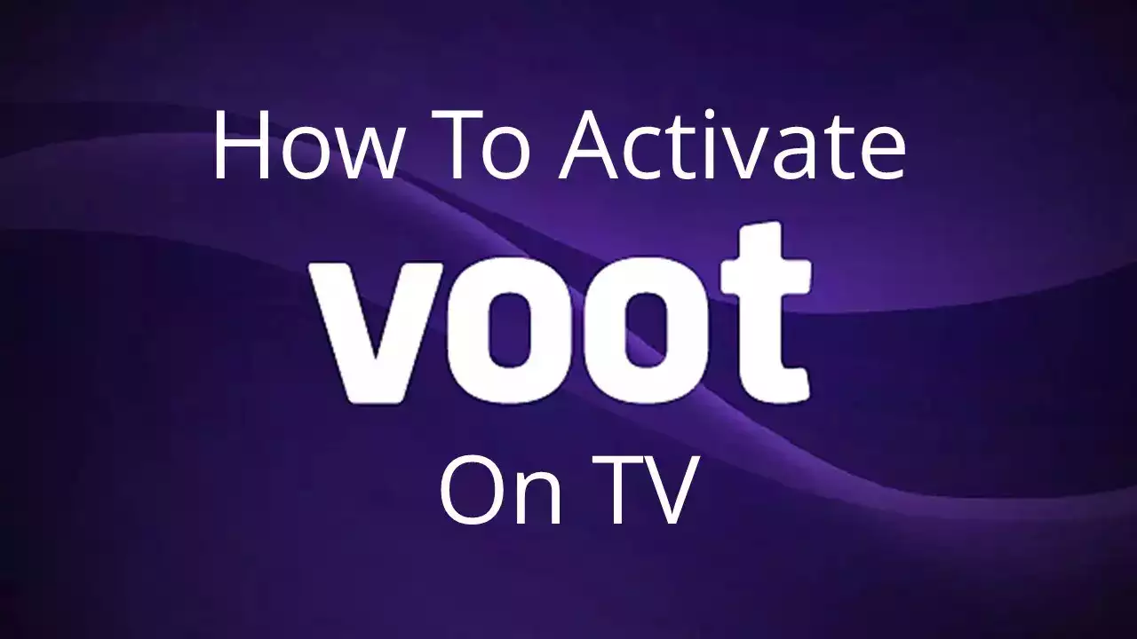 Voot activation guide on TV